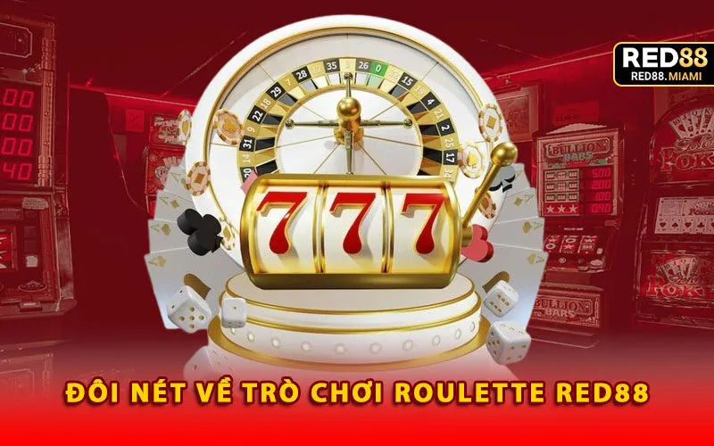 doi-net-ve-tro-choi-roulette-red88